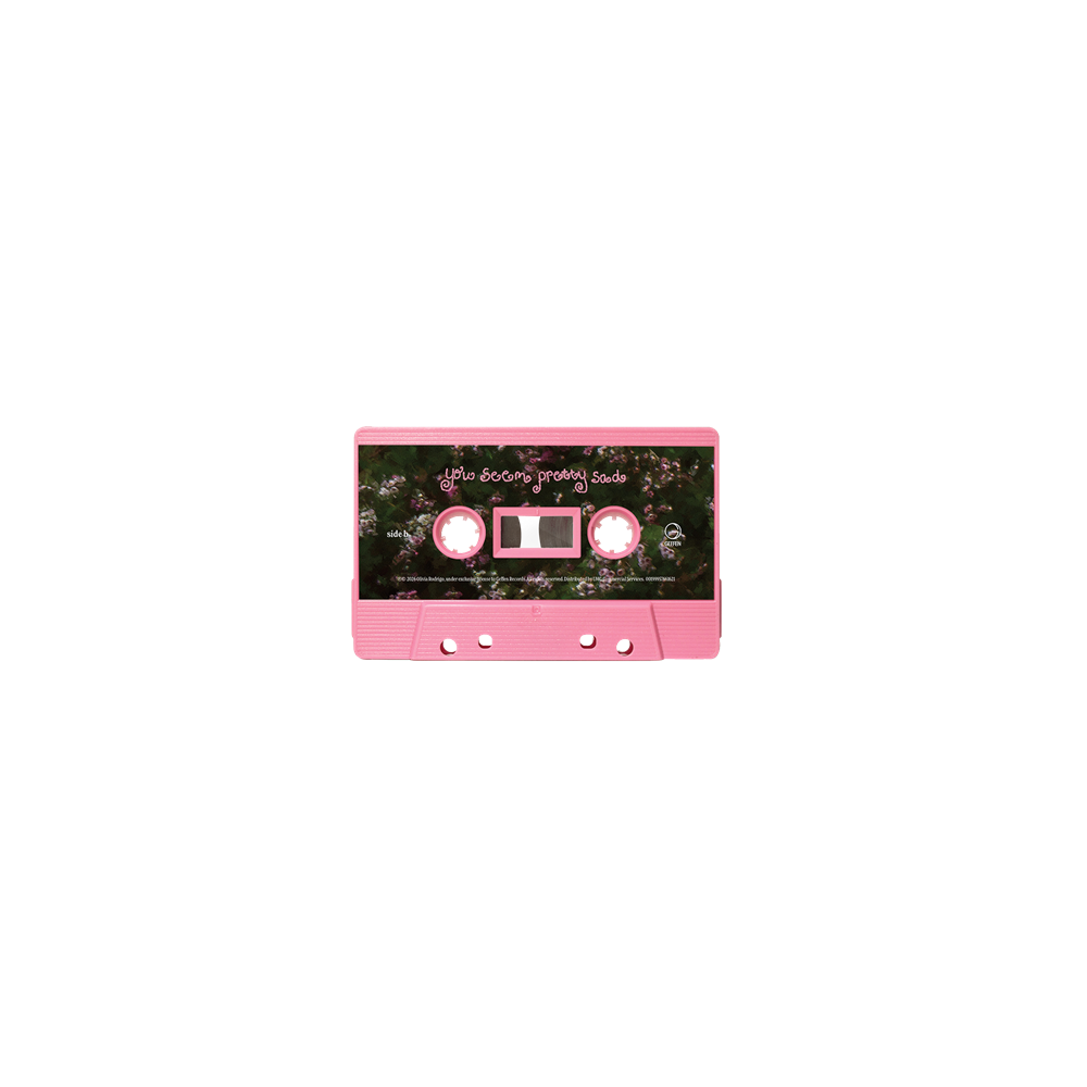 you seem pretty sad for a girl so in love - baby pink cassette