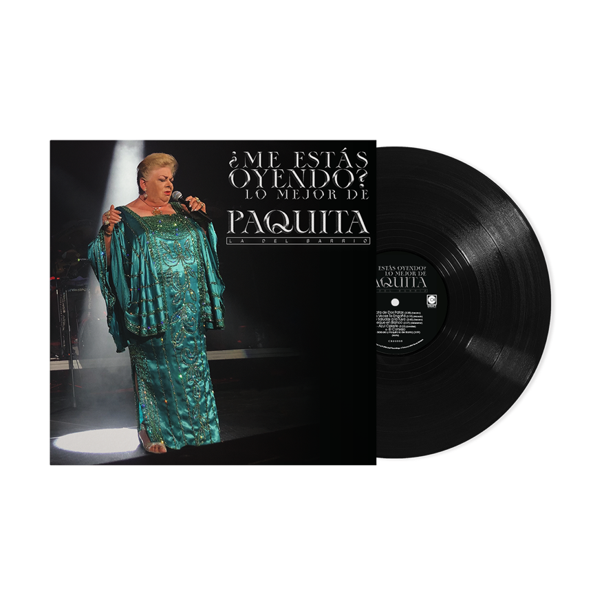 ¿Me Estas Oyendo? Lo Mejor de Paquita la del Barrio (Vinilo)