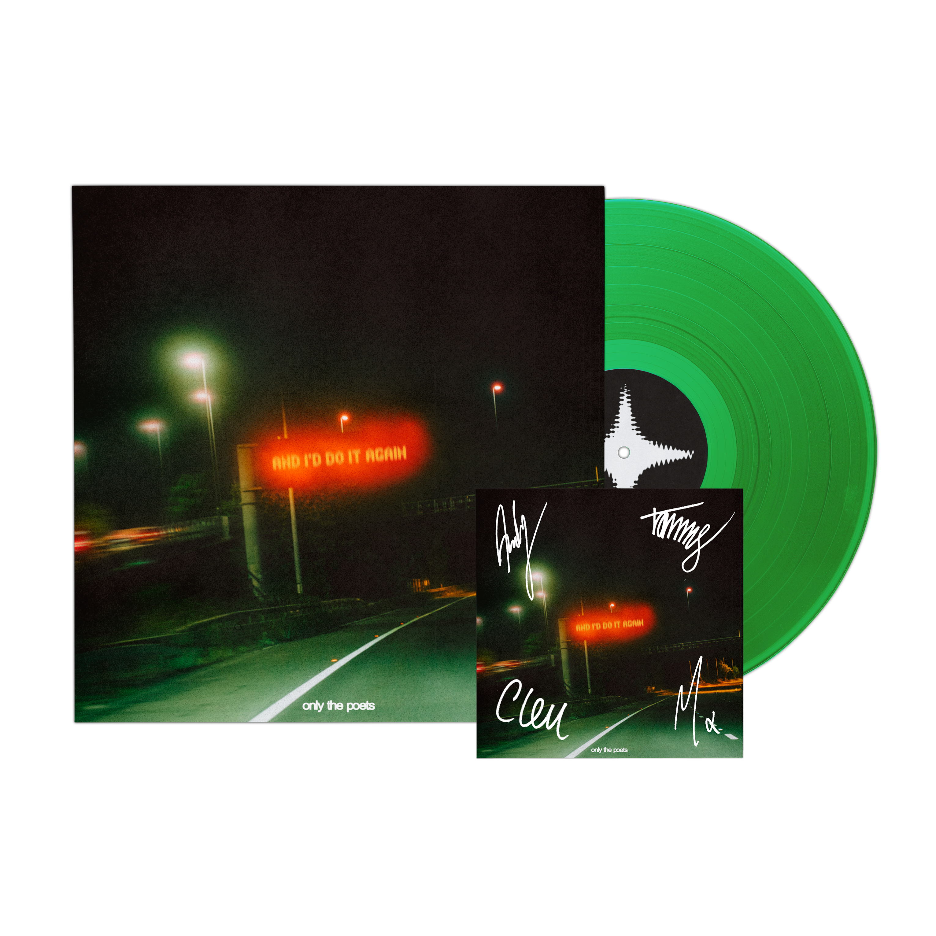 and i'd do it again - Store Exclusive Colour Vinyl + Signed Artcard