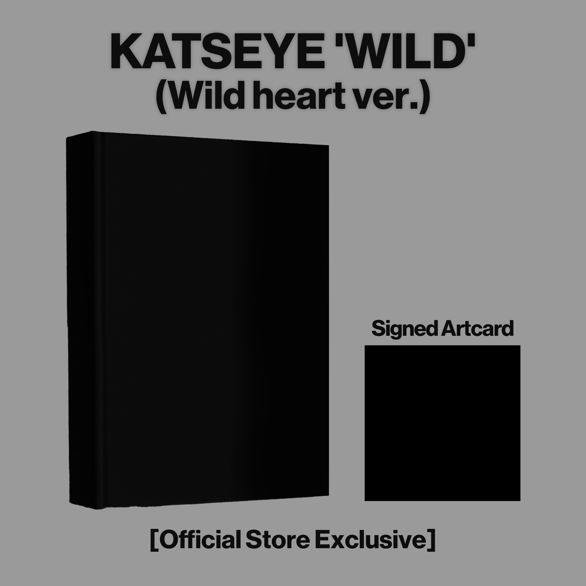WILD (Wild Heart ver.) - Official Store Exclusive CD + Signed Artcard