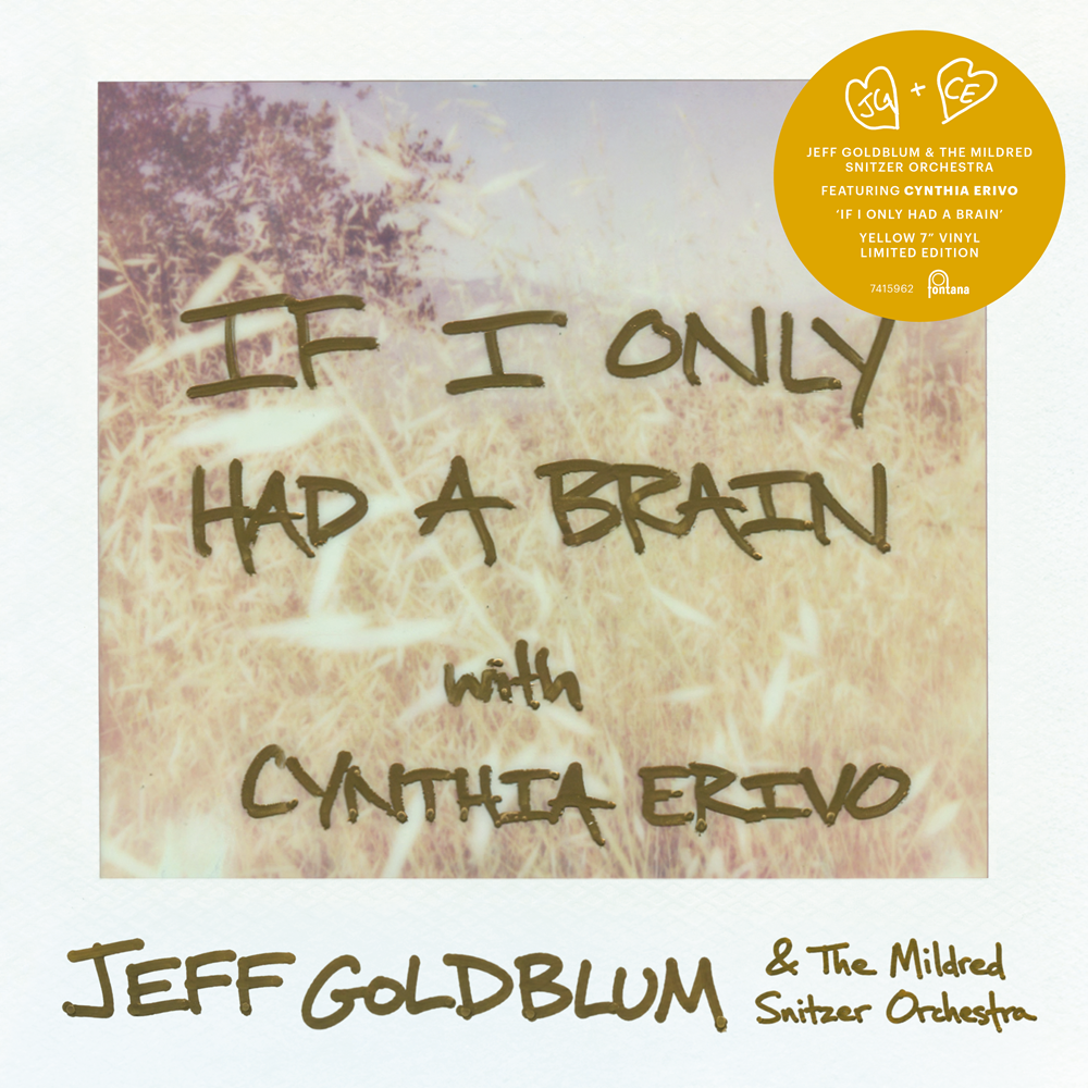 If I Only Had A Brain with Cynthia Erivo - 7"