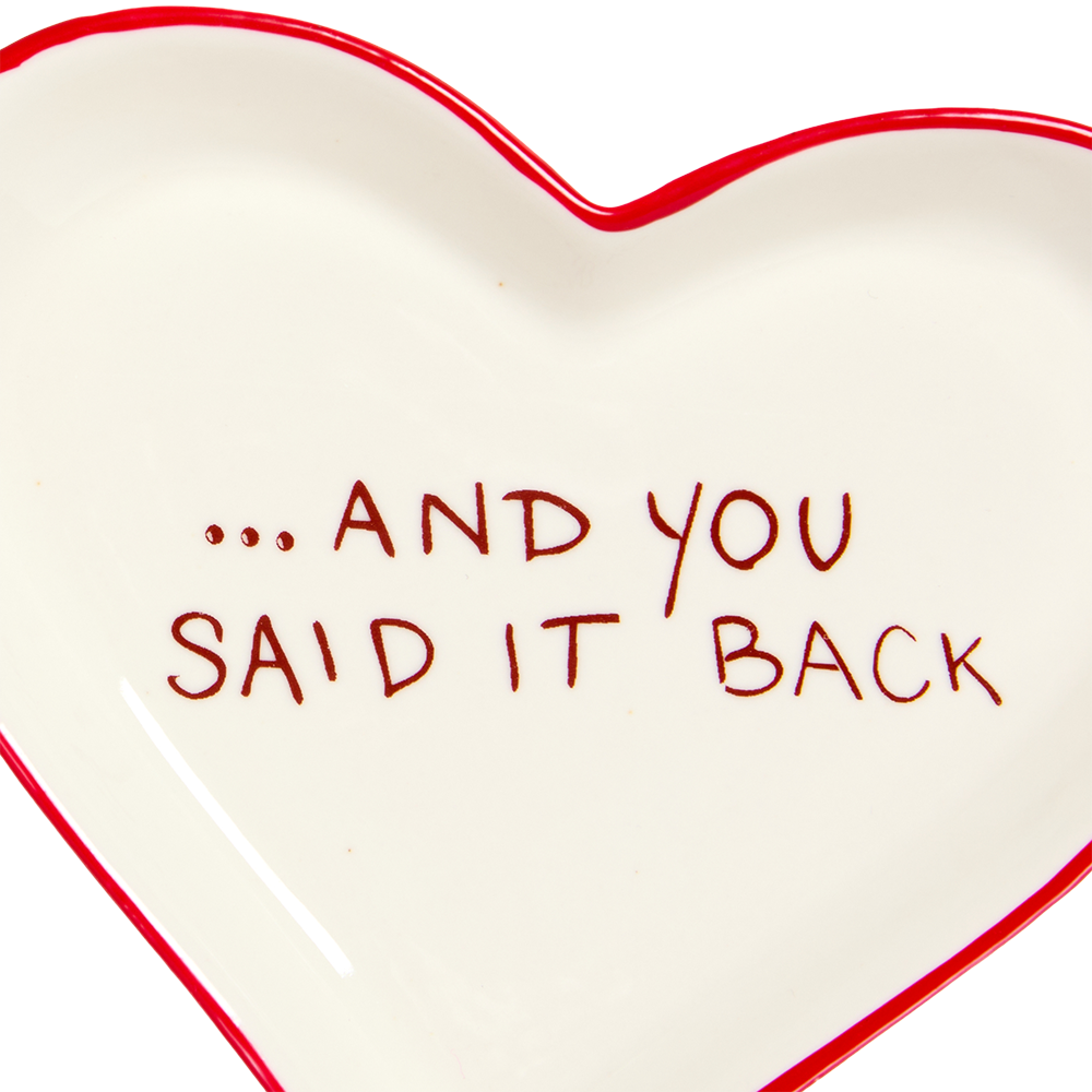"I Said I Love You First" Trinket Tray