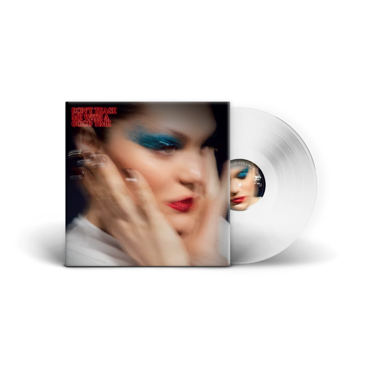 Don't Tease Me With A Good Time - Exclusive Ultra Clear Transparent LP