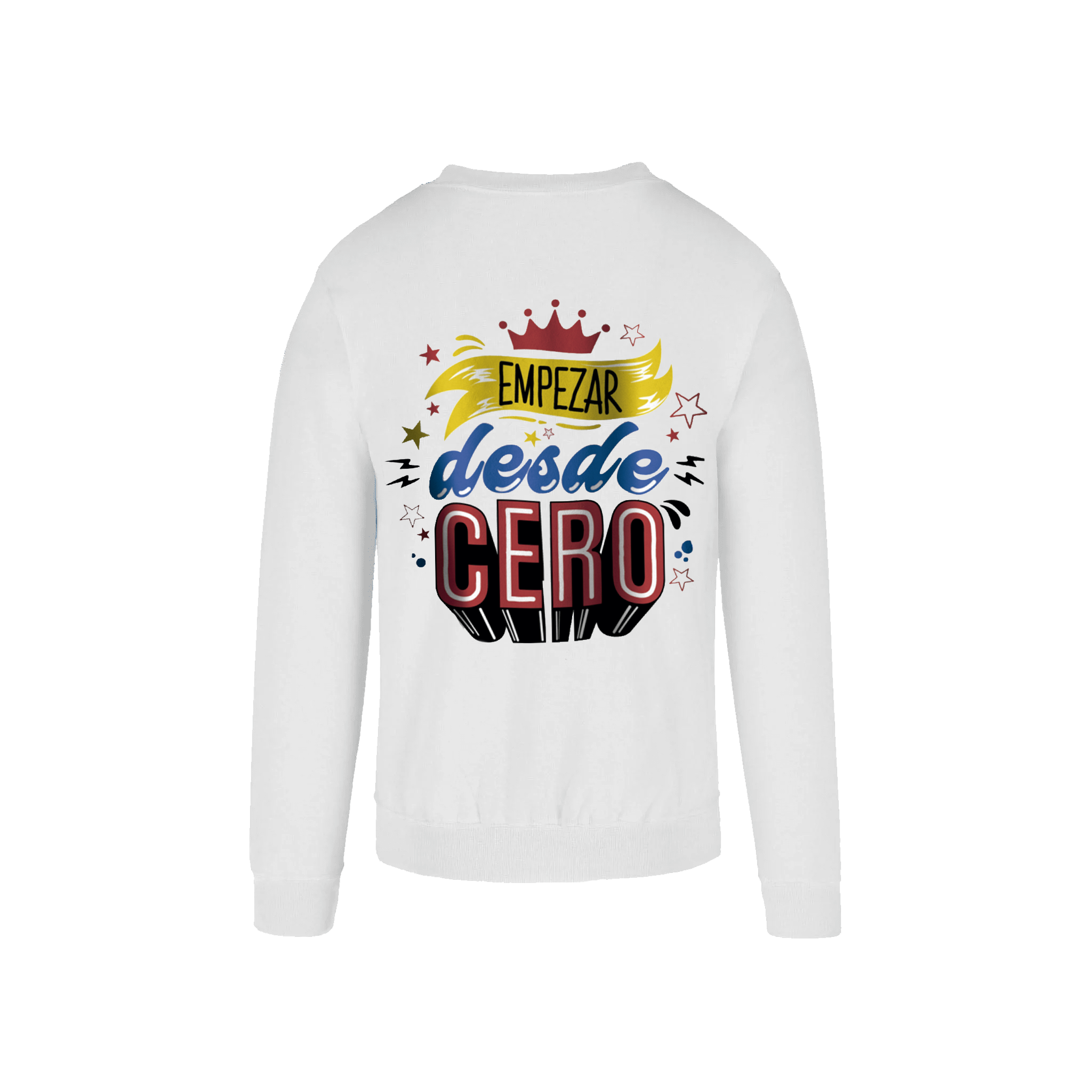 Empezar De Cero (Sudadera)