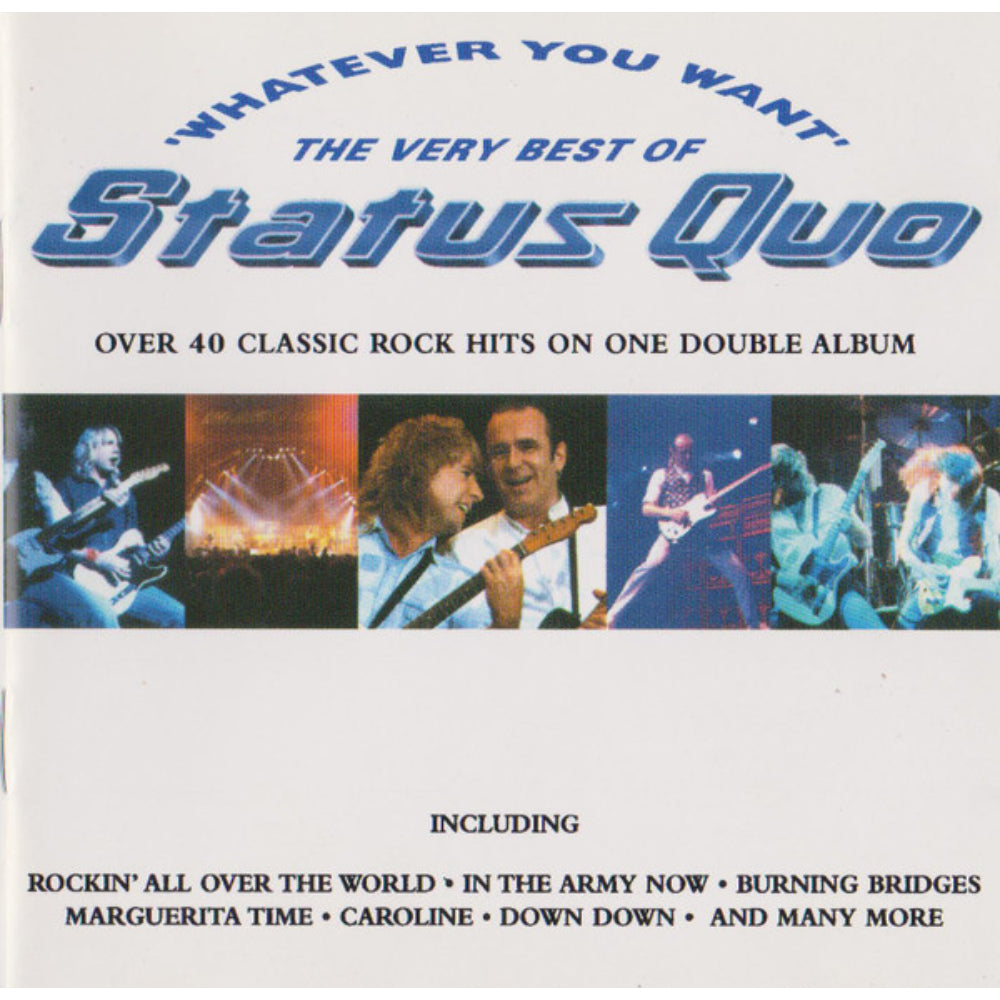 Whatever You Want (The Very Best Of Status Quo)