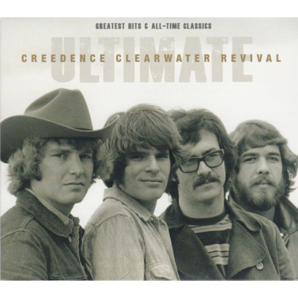 Ultimate Creedence Clearwater Revival: Greatest Hits